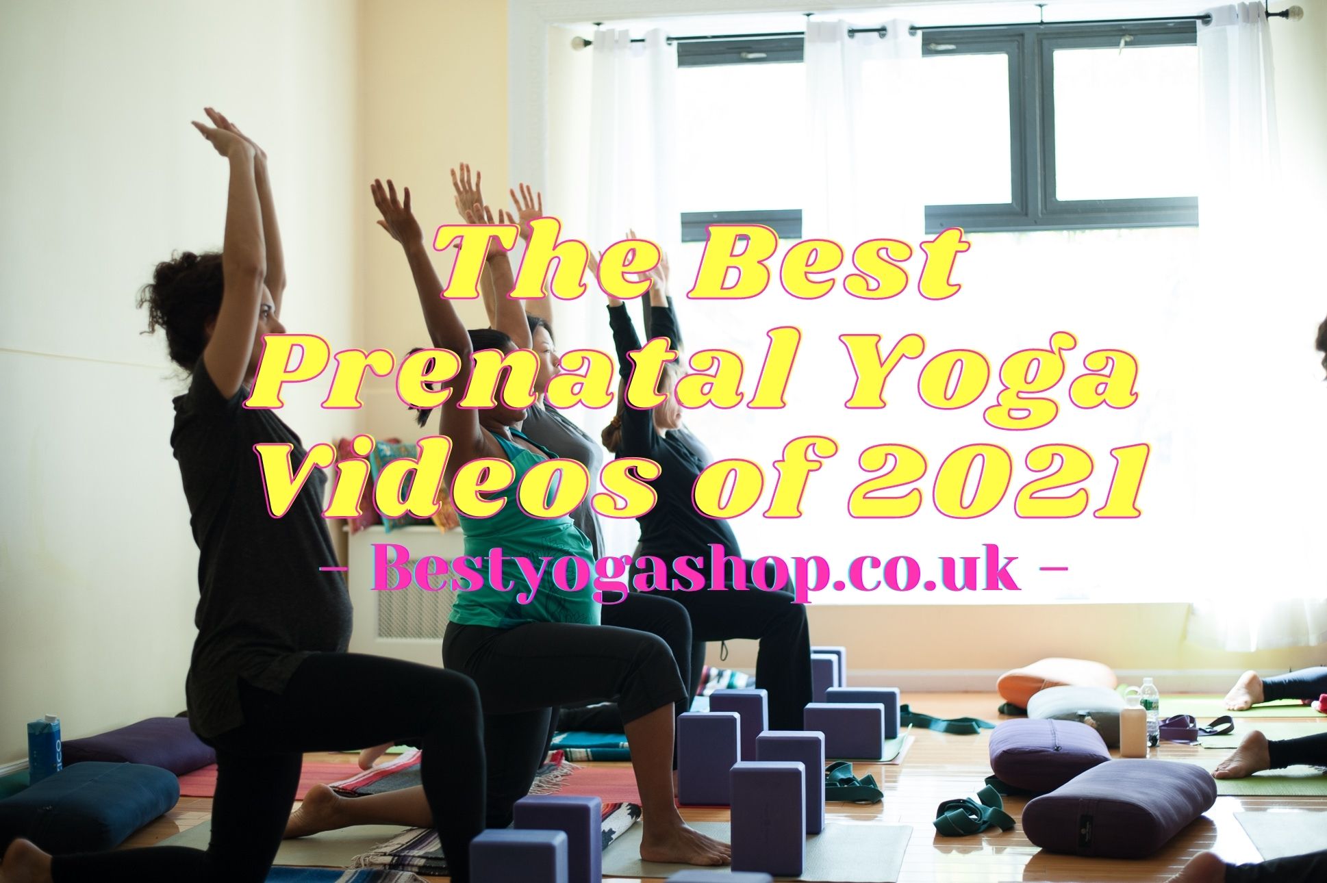 The Best Prenatal Yoga Videos of 2021